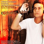 Khiyalet Takht by Alireza Roozegar