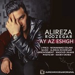 Ay Az Eshgh by Alireza Roozegar