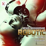Robotic by Mehdi Moghadam