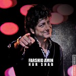 Har Shab by Farshid Amin