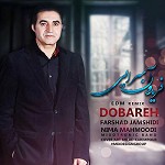 Dobareh (Remix) by Fereydoon Aseraee