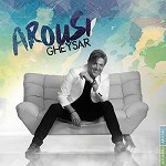 Arousi by Gheysar
