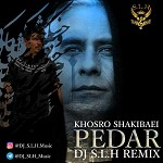 پدر (ریمیکس DJ S.L.H)