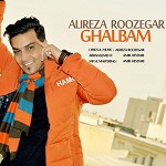 Ghalbam by Alireza Roozegar