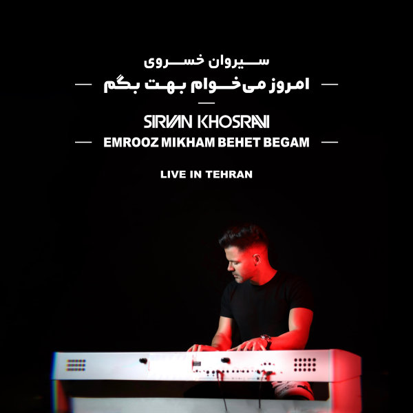 Emrooz Mikham Behet Begam (Live)