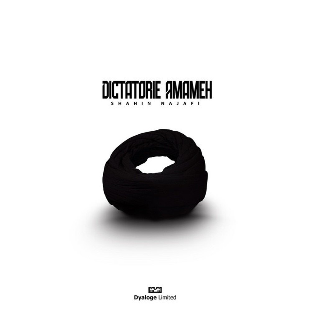 Dictatorie Amameh By Shahin Najafi
