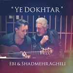 Yeh Dokhtar feat  Shadmehr Aghili By Ebi