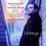 Deltangi by Majid Reza zadeh