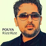Rize Rize by Pouya
