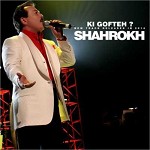 Ki Gofteh by Shahrokh