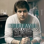 Bi Tafavot By Amir Karimi